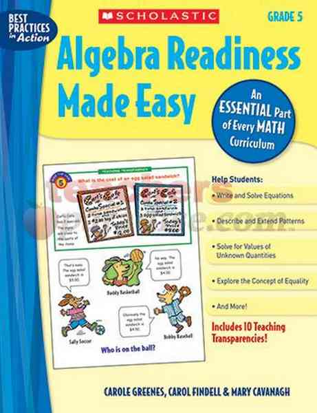 Algebra Readiness Made Easy Grade 5_ An Essential Part of Every Math Curriculum_Mary Cavanagh, Carol Findell, Carole Greenes.pdf下载分享