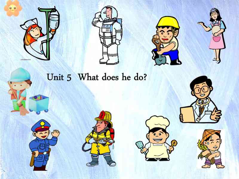 unit5 what does he do b let27s talk 教学课件.pdf下载分享